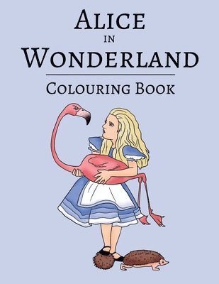 bokomslag Alice in Wonderland Colouring book