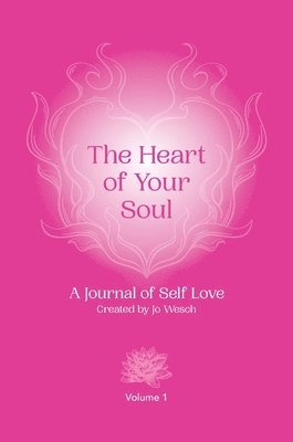 bokomslag The Heart of Your Soul: 1