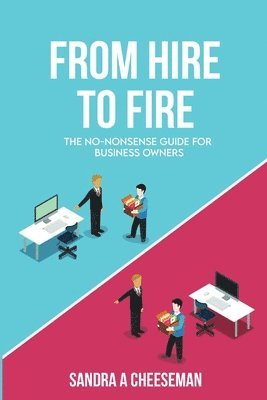 From Hire to Fire 1