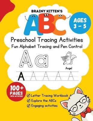 Brainy Kitten's ABC Preschool Trace Book Ages 3-5 1