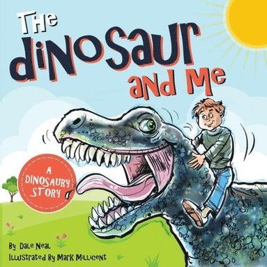 Dale Neal - Dinosaur and Me, Häftad