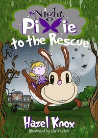 bokomslag Night Pixie to the Rescue