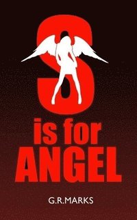 bokomslag S Is for Angel