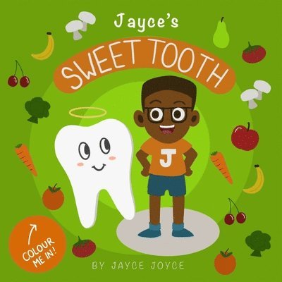 Jayce Joyce, JAYCE JOYCE - Jayce's Sweet Tooth, Häftad