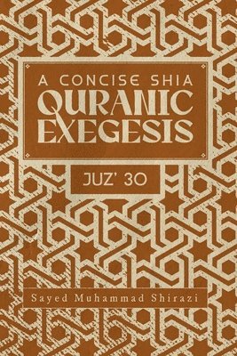 A Concise Shi'a Qur'anic Exegesis 1