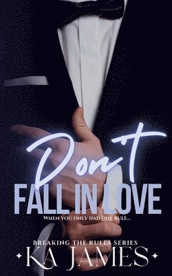 Don't Fall in Love 1