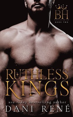 Dani René - Ruthless Kings, Häftad
