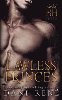 bokomslag Lawless Princes