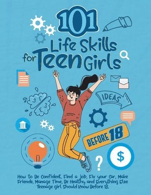 101 Life Skills for Teen Girls 1