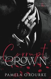 bokomslag Corrupt Crown