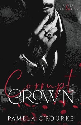 Corrupt Crown 1