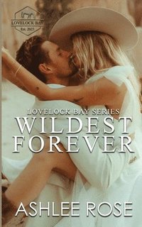 bokomslag Wildest Forever