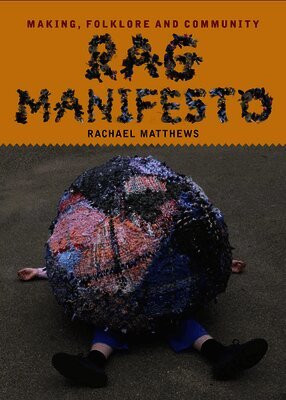 Rachael Matthews - Rag Manifesto, Häftad