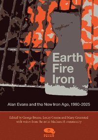 bokomslag Earth, Fire, Iron