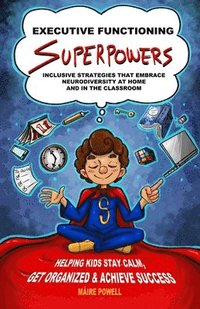 bokomslag Executive Functioning Superpowers