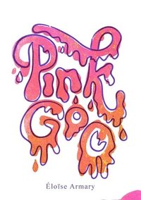 bokomslag Pink Goo