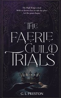bokomslag The Faerie Guild Trials