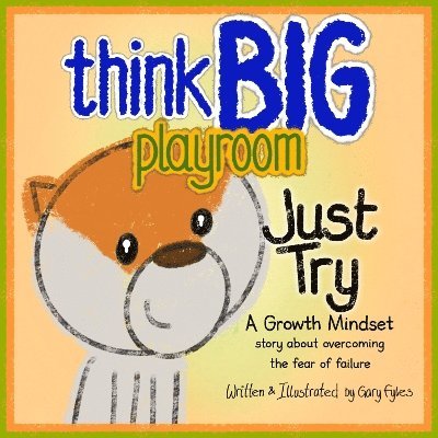 Think Big Playroom: Just Try 1