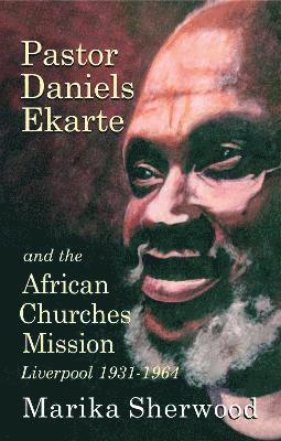 Pastor Daniels Ekarte and the African Churches Mission 1