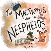 bokomslag MacTatties and the Neepheids