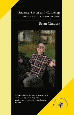 Brian Chaucer - Seventy-Seven and Counting, Häftad