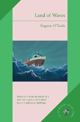 Eugene O'Toole - Land of Waves, Häftad