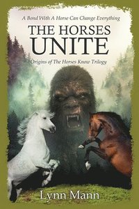 bokomslag The Horses Unite