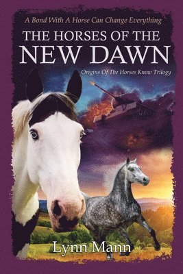 Horses Of The New Dawn
