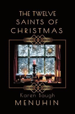 The Twelve Saints of Christmas 1