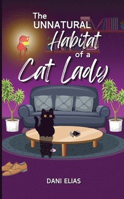 bokomslag Unnatural Habitat of a Cat Lady