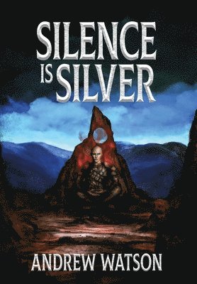 Silence is Silver 1