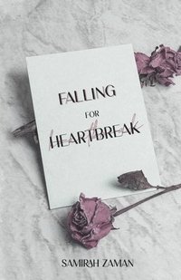 bokomslag Falling for Heartbreak