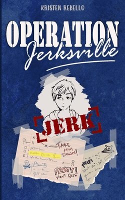 Operation Jerksville 1