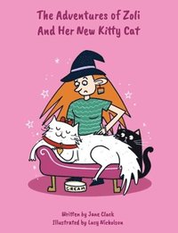 bokomslag The Adventures of Zoli And Her New Kitty Cat