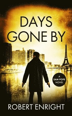 Robert Enright - Days Gone By, Häftad
