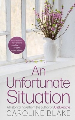 Caroline Blake - Unfortunate Situation, Häftad
