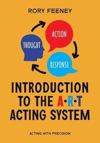 bokomslag Introduction to the A.R.T. Acting System
