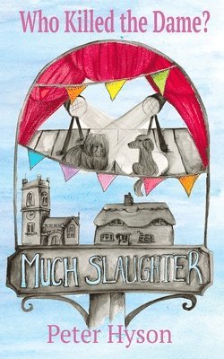 Peter Hyson - Who Killed the Dame?, Häftad