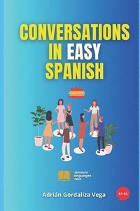 bokomslag Conversations in Easy Spanish