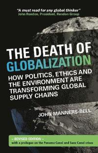 bokomslag Death of Globalization: Revised Edition