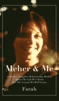 bokomslag Meher & Me