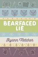 Ryann Fletcher - Bearfaced Lie, Häftad