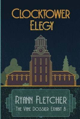 bokomslag Clocktower Elegy
