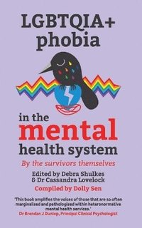 bokomslag Lgbtqai+ Phobia in the Mental Health System