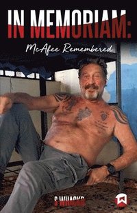 bokomslag In Memoriam: McAfee Remembered