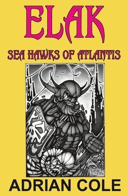 bokomslag Elak, Sea Hawks of Atlantis