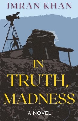 Imran Khan - In Truth, Madness, Häftad