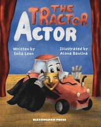bokomslag The Actor Tractor
