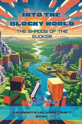 bokomslag Into the Blocky World