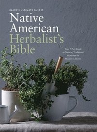 bokomslag Black's Ultimate Native American Herbalist's Bible